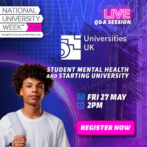 Universities UK: Student Mental Health and Starting University | National University week 2022