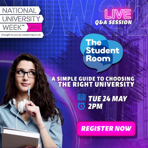 The Student Room: A simple guide to choosing the right university | National University Week 2022