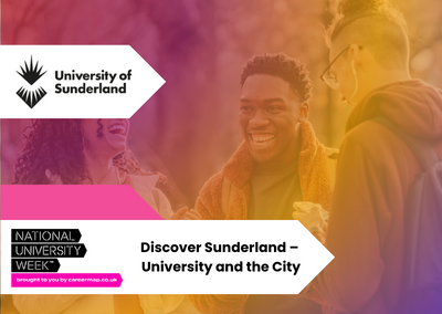 University of Sunderland: Discover Sunderland: University and the City | NUW 2023