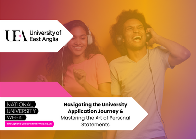 UEA: Navigating the Application Journey & Mastering the Art of Personal Statements | NUW 2023